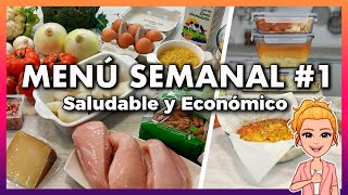 💚 Menú SEMANAL Saludable y Económico 1 🕒 Ahorra TIEMPO DINERO y Come MÁS SANO 👍 Meal Prep Español [upl. by Elata]