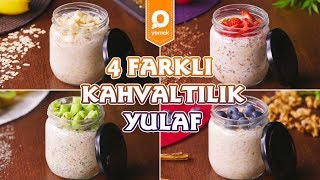 4 Farklı Kahvaltılık Yulaf  Kahvaltı Tarifleri [upl. by Eicart]