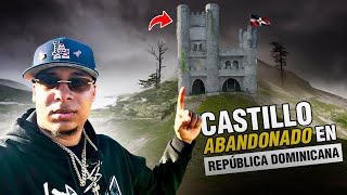 CASTILLOS ABANDONADOS EN REPÚBLICA DOMINICANA  nos adentramos [upl. by Landa771]