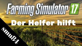 LS17  PS4  Der Helfer hilft auch Dir [upl. by Dorotea]