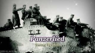 Panzerlied Swing Jazz Version [upl. by Hilde]