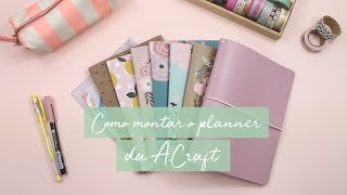 Como montar o planner A Craft [upl. by Mcallister]