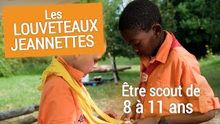 Les LouveteauxJeannettes  Être scout entre 8 et 11 ans [upl. by Ettelrats]