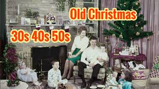 Best Old Christmas  Greatest Christmas Oldies 30s 40s 50s  V1 [upl. by Etnoid577]