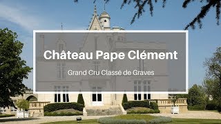 Le Château Pape Clément de Bernard Magrez [upl. by Weld]