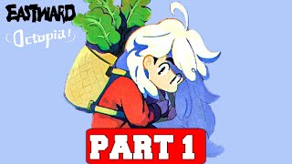 EASTWARD  OCTOPIA Gameplay Walkthrough Part 1  No Commentary PC Full Game [upl. by Cr]