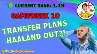 FPL Gameweek 10 Player Analysis amp Transfer Plans  Wildcard  Haaland Out fpl fantasyfootball [upl. by Amyaj]