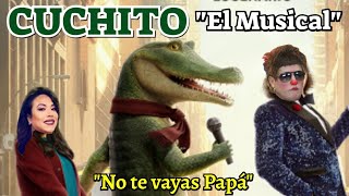 CUCHITO🐊 El Musical Promo [upl. by Dami]