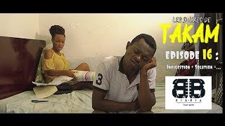 LES DÉLIRES DE TAKAM Episode 16IndigestionSolution [upl. by Hulbig]