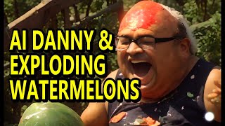 AI Danny amp Exploding Watermelons [upl. by Ona900]