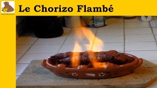 Le chorizo flambé recette rapide et facile HD [upl. by Randie]