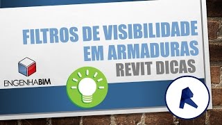 Dicas para Revit 2016 Filtros de Visibilidade em Armaduras [upl. by Earised]