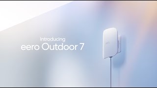 New eero Outdoor 7 and eero Max 7 The ultimate wholeproperty wifi experience [upl. by Giacamo104]