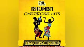 RHUMBA OVERDOSE MIX DJ LAZ MBILIA BELFRANCO KANDA BONGO MAN MADILU SYSTEM OLIVER PAPA LOLO KOFFI [upl. by Ahsinotna21]