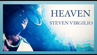 HEAVEN  STEVEN VIRGILIO [upl. by Sandie]