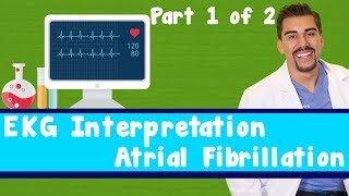 EKG interpretation Atrial Fibrillation Part 1 of 2 [upl. by Ihculo966]