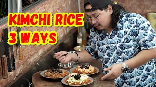 KIMCHI RICE 3 WAYS  Ninong Ry [upl. by Leribag]