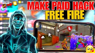 how to make paid hack free fire [upl. by Brendis]