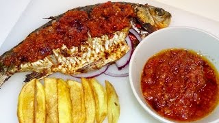 How To Grill Tilapia Fish  With Nigerian Hot pepper sauce  Patricia Ibe [upl. by Irneh]