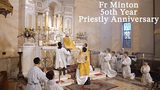 Fr Mintons Jubilee Solemn Mass in the tridentine rite [upl. by Alyakcm]