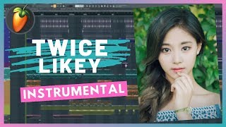 TWICE트와이스  LIKEY Instrumental  FL Studio Remake [upl. by Bouley]