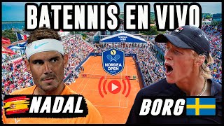 Rafael Nadal vs Leo Borg  Bastad Nordea Open ATP 250  Reacción en VIVO [upl. by Mccowyn]