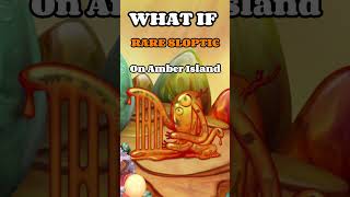 RARE GLOPTIC on AMBER ISLAND msm mysingingmonsters slop [upl. by Anitsahs401]