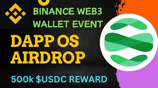 Binance Web3 Wallet New Airdrop🔥  dappOs Airdrop Guide  Binance dappOs Airdrop [upl. by Rogers]