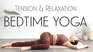 Bedtime Yoga for Tension Relief amp Relaxation [upl. by Treb288]