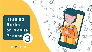 Reading Books on Mobile Phones  Benefits and Tips Part 3 [upl. by Biddick250]