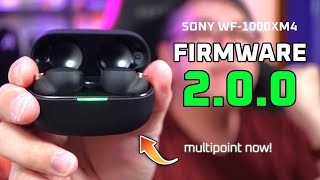 Multipoint Update Sony WF1000XM4 Firmware 200  ANC Affected [upl. by Khoury]