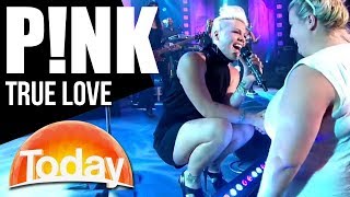 PNK performs True Love  TODAY Show Australia [upl. by Etnohs]