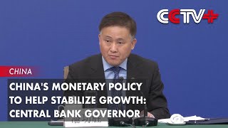 Chinas Monetary Policy to Help Stabilize Growth Central Bank Governor [upl. by Scrogan]