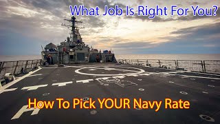 How To Pick YOUR Navy Rate Job  Choosing The Rate Thats Right For You Navycool and Tips [upl. by Philomena]