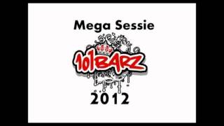 101 Barz  Megasessie 2012  Korte versie   DOWNLOAD LINK  FULL [upl. by Lindahl]