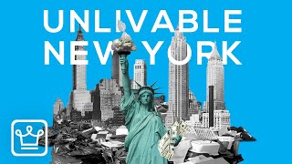 Why NEW YORK Is An UNLIVABLE CITY [upl. by Atineb]