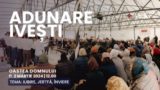 Adunarea de tineret a Oastei Domnului  Ivești Galați  30 martie 2024 [upl. by Yvon386]