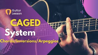 Guitar Lesson  CAGED System amp How to apply it [upl. by Aseiram]