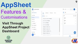 AppSheet Features amp Customization  A visit through AppSheet Dashboard  Ep 9 [upl. by Hanzelin]