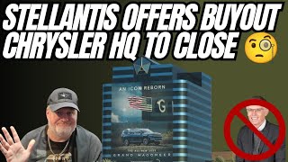 Stellantis Offers To Buy Out Employees Closing Chrysler Headquarters 🤯 [upl. by Llenrep]