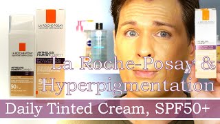 HYPERPIGMENTATION SPF50 DAILY TINTED CREAM  LA ROCHEPOSAY  ANTHELIOS  PIGMENT CORRECT [upl. by Eirolam958]