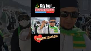 City Tour Makkah [upl. by Scibert]