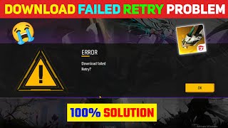 FREE FIRE DOWNLOAD FAILED RETRY PROBLEM  HOW TO SOLVE FREE FIRE DOWNLOAD FAILED PROBLEM [upl. by Arimas735]