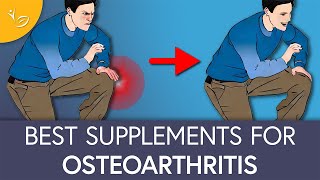 The Top 10 BEST Supplements For Osteoarthritis [upl. by Ledba]