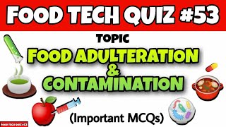 Food Adulteration amp Contamination  Important MCQs [upl. by Zildjian]