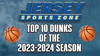 Jersey Sports Zone Top 10 Dunks of 202324 [upl. by Huberty]