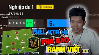 FC ONLINE FULL TEAM VTR 8 PHÁ ĐẢO RANK VIỆT [upl. by Mera]