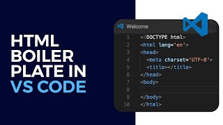 HTML Boilerplate in Visual Studio Code Quick Start Guide [upl. by Davidde]