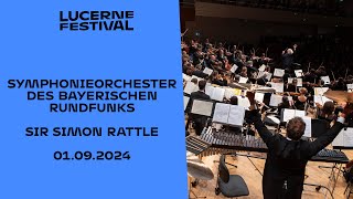 Symphonieorchester des Bayerischen Rundfunks  Sir Simon Rattle [upl. by Asil]