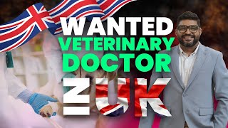 Wanted Veterinary Doctor In UK  UK Sponsorship Vacancy   UK Immigration 2024  Amster [upl. by Viehmann]